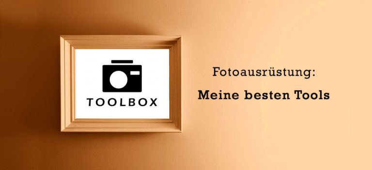 Fotografie Ausrüstung - Toolbox