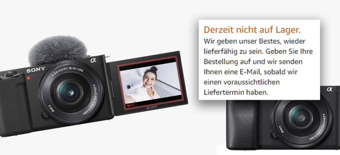 Sony Kameras nicht lieferbar